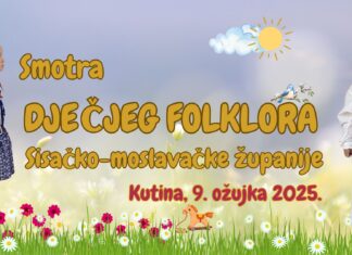 Smotra dječjeg folklora, Sisačko-moslavačke županije – Kutina, 9. ožujka 2025.